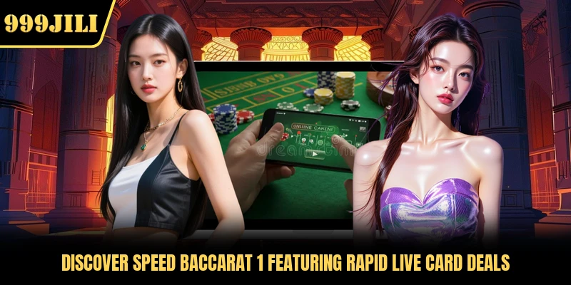 Discover Speed Baccarat 1 featuring rapid live card deals 