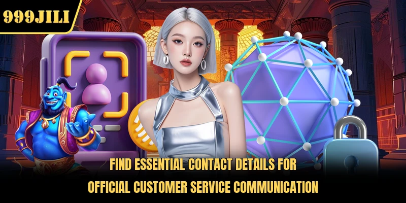 Find essential contact details for official customer service communication