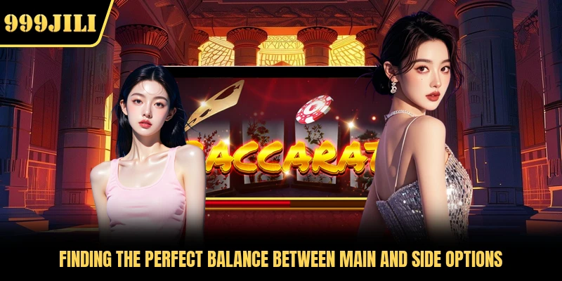Finding the perfect balance between main and side options 