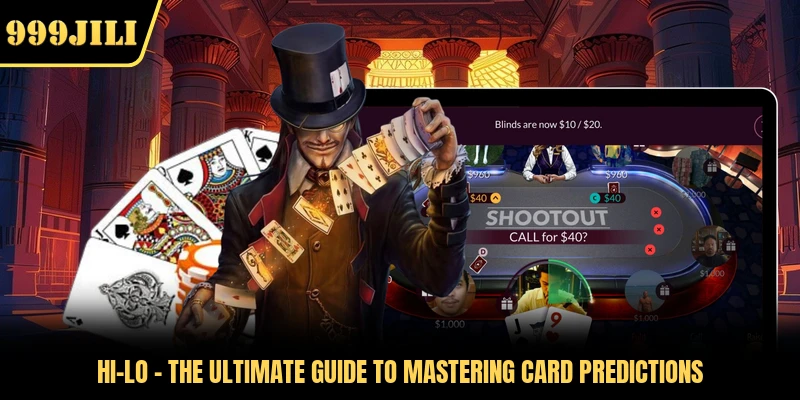 Hi-Lo - The Ultimate Guide To Mastering Card Predictions