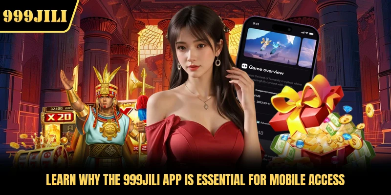 Learn why the 999JILI app is essential for mobile access