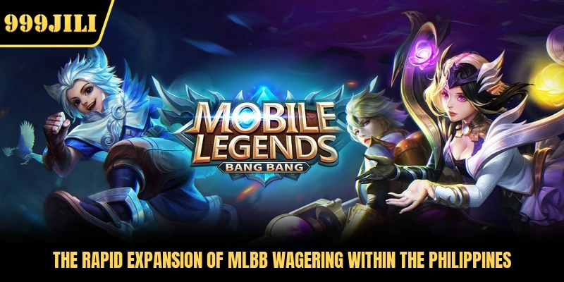 The rapid expansion of MLBB wagering within the Philippines 
